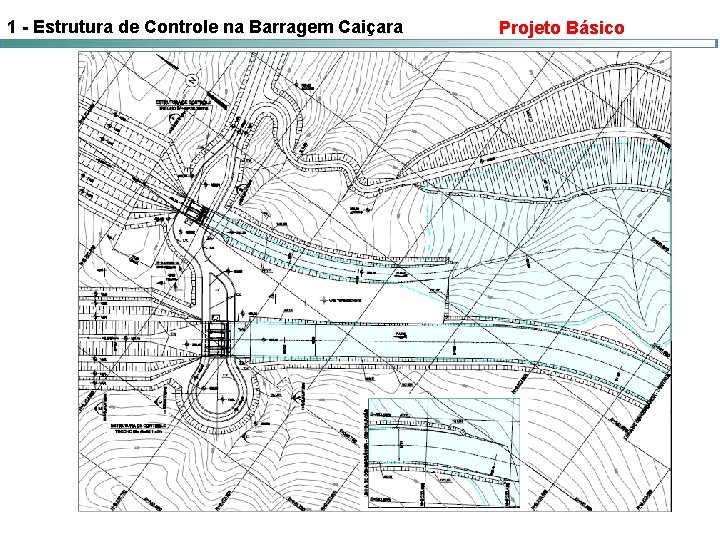 1 - Estrutura de Controle na Barragem Caiçara Projeto Básico 