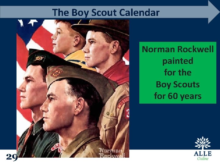 The Boy Scout Calendar Norman Rockwell painted for the Boy Scouts for 60 years