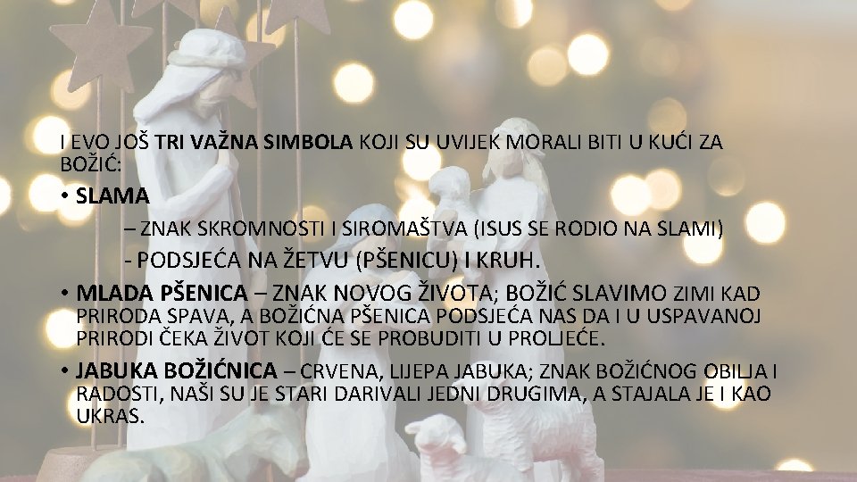 I EVO JOŠ TRI VAŽNA SIMBOLA KOJI SU UVIJEK MORALI BITI U KUĆI ZA