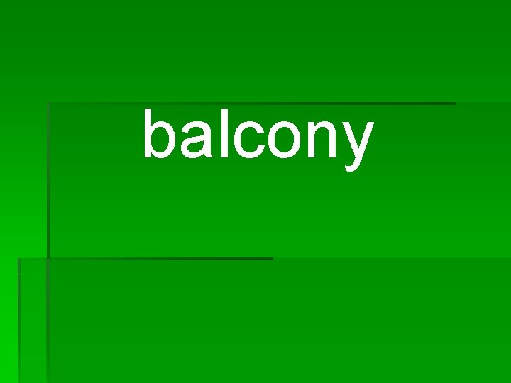 balcony 
