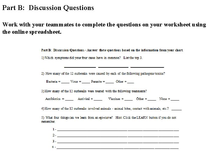 Part B: Discussion Questions Work with your teammates to complete the questions on your