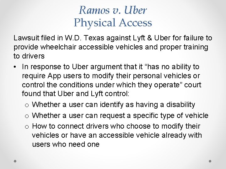 Ramos v. Uber Physical Access Lawsuit filed in W. D. Texas against Lyft &