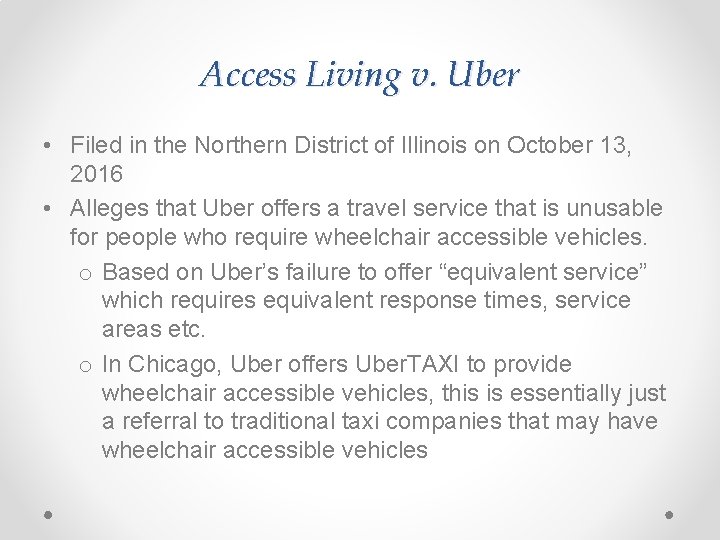Access Living v. Uber • Filed in the Northern District of Illinois on October