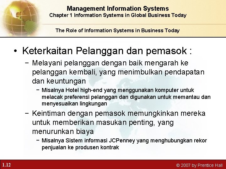 Management Information Systems Chapter 1 Information Systems in Global Business Today The Role of