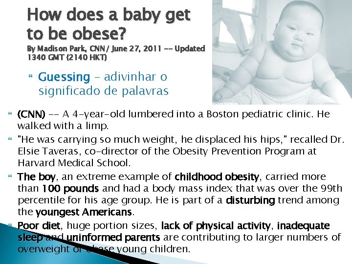 How does a baby get to be obese? By Madison Park, CNN/ June 27,