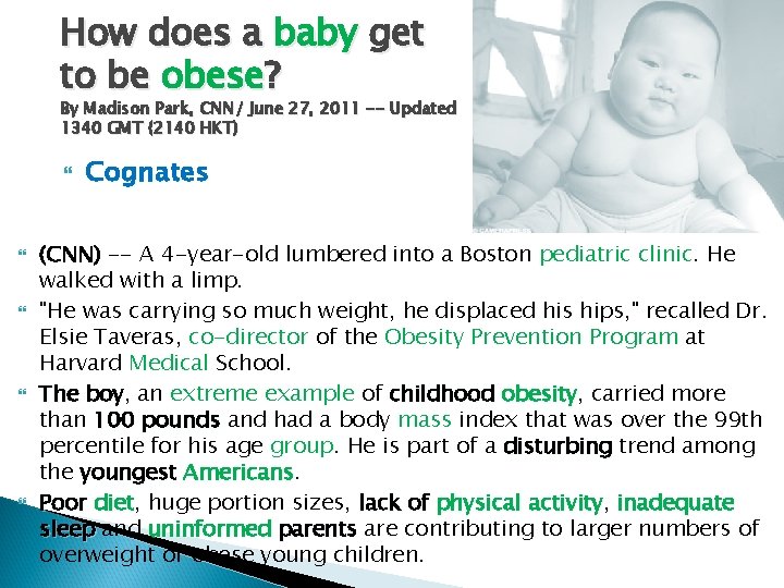 How does a baby get to be obese? By Madison Park, CNN/ June 27,