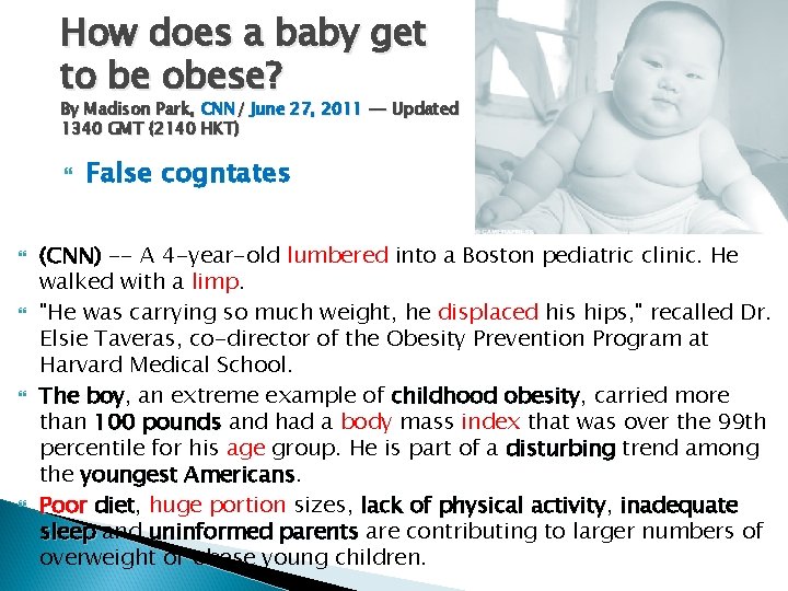 How does a baby get to be obese? By Madison Park, CNN/ June 27,
