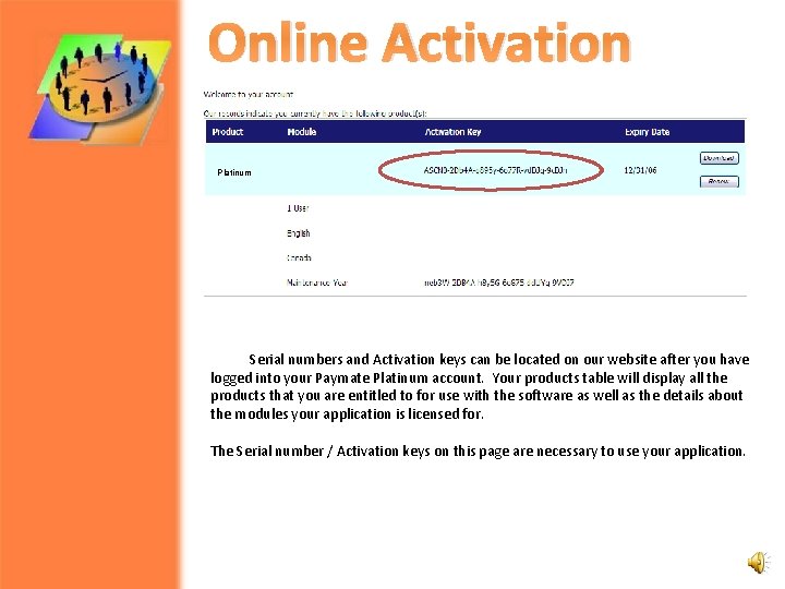 Online Activation Platinum Serial numbers and Activation keys can be located on our website