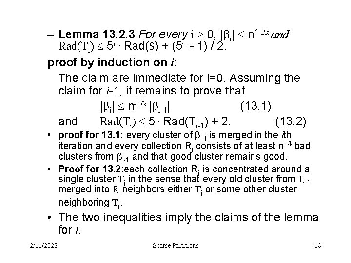 – Lemma 13. 2. 3 For every i 0, | i| n 1 -i/k