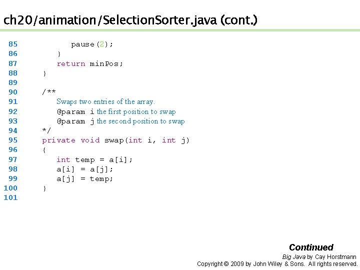 ch 20/animation/Selection. Sorter. java (cont. ) 85 86 87 88 89 90 91 92