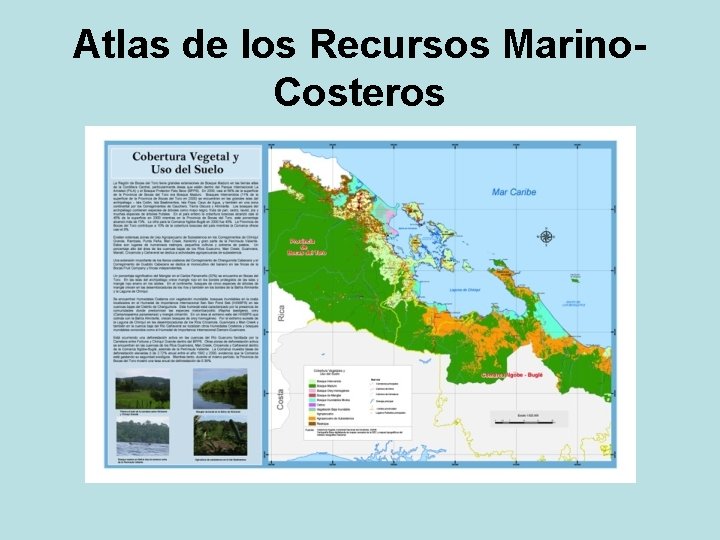 Atlas de los Recursos Marino. Costeros 