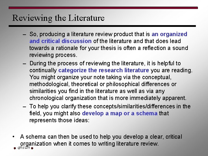 Reviewing the Literature – So, producing a literature review product that is an organized
