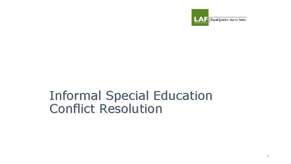 Informal Special Education Conflict Resolution 7 