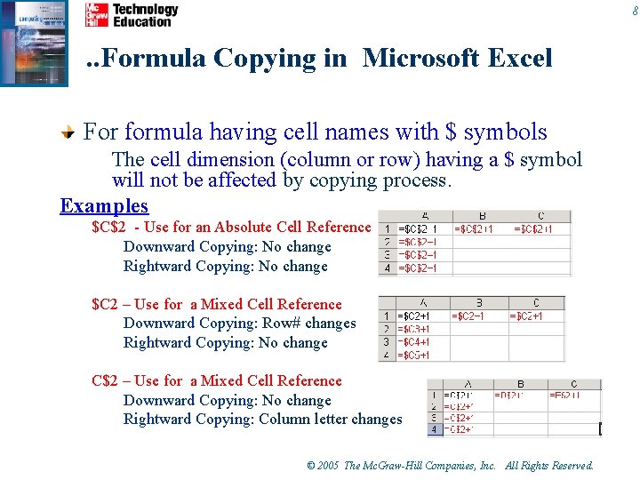 8 . . Formula Copying in Microsoft Excel For formula having cell names with