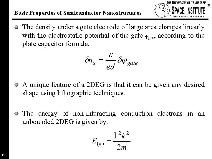 Basic Properties of Semiconductor Nanostructures The density under a gate electrode of large area Basic Properties of Semiconductor Nanostructures The density under a gate electrode of large area