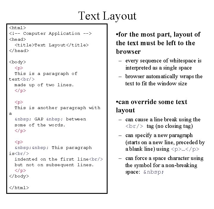 Text Layout <html> <!–- Computer Application --> <head> <title>Text Layout</title> </head> <body> <p> This Text Layout <html> <!–- Computer Application --> <head> <title>Text Layout</title> </head> <body> <p> This