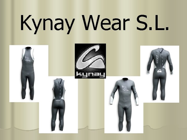 Kynay Wear S. L. 