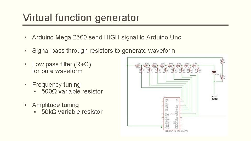Virtual function generator ▪ Arduino Mega 2560 send HIGH signal to Arduino Uno ▪ Virtual function generator ▪ Arduino Mega 2560 send HIGH signal to Arduino Uno ▪