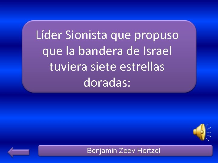 Líder Sionista que propuso que la bandera de Israel tuviera siete estrellas doradas: Benjamin