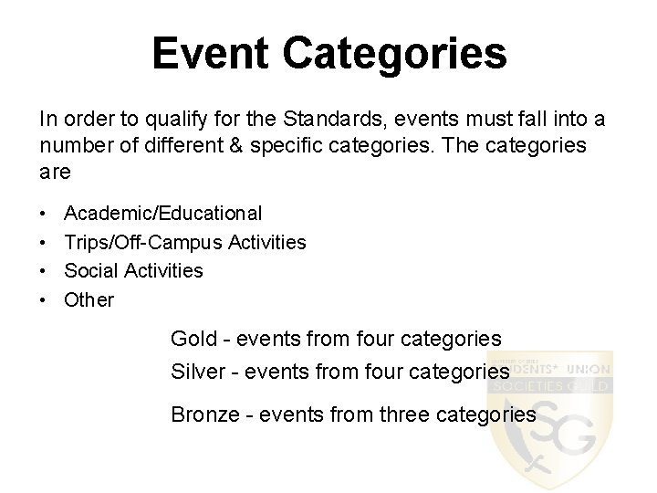 Event Categories In order to qualify for the Standards, events must fall into a