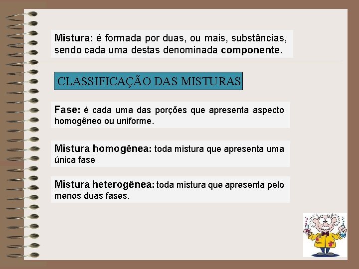 ESTUDO DAS SUBST NCIAS E MISTURAS ESTUDO DAS