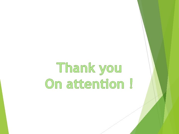 Thank you On attention ! 