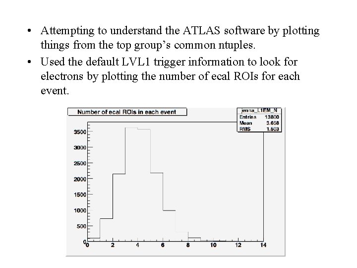  • Attempting to understand the ATLAS software by plotting things from the top