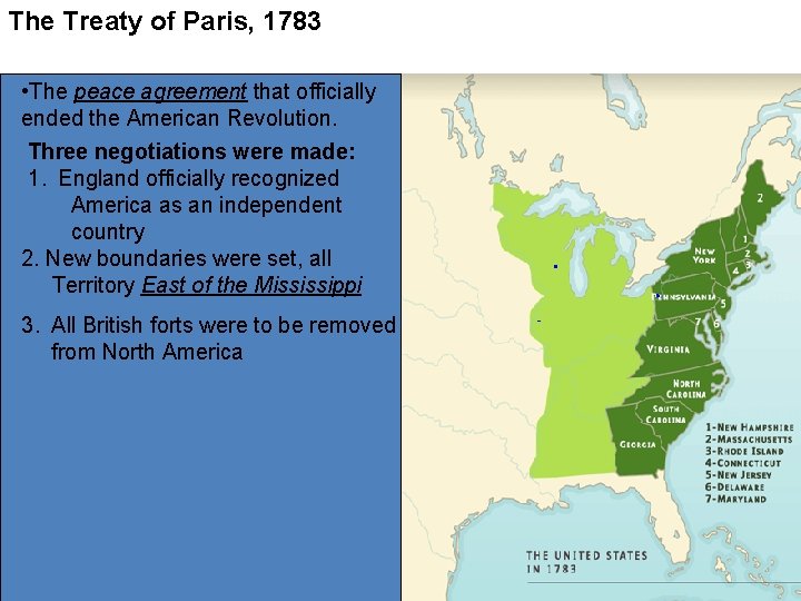 The Treaty of Paris, 1783 • The peace agreement that officially ended the American