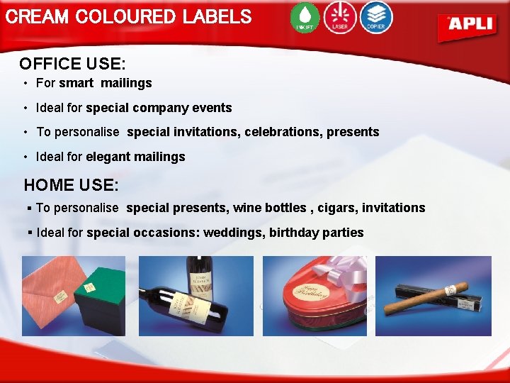 CREAM COLOURED LABELS OFFICE USE: • For smart mailings • Ideal for special company