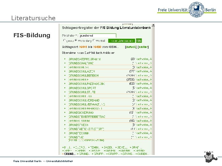 Literatursuche FIS-Bildung Freie Universität Berlin -- Universitätsbibliothek 