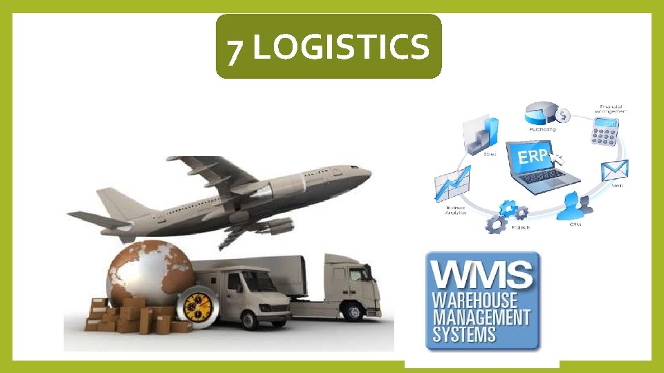 7 LOGISTICS 