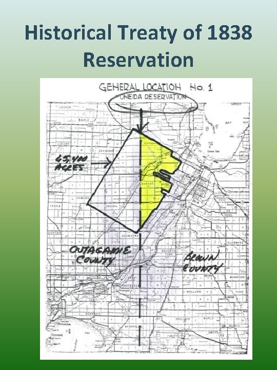 Historical Treaty of 1838 Reservation 