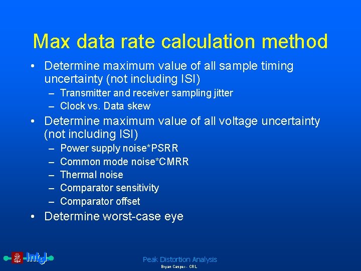 Max data rate calculation method • Determine maximum value of all sample timing uncertainty