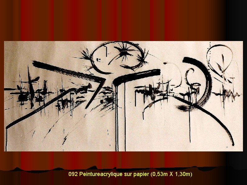092 Peintureacrylique sur papier (0, 53 m X 1, 30 m) 