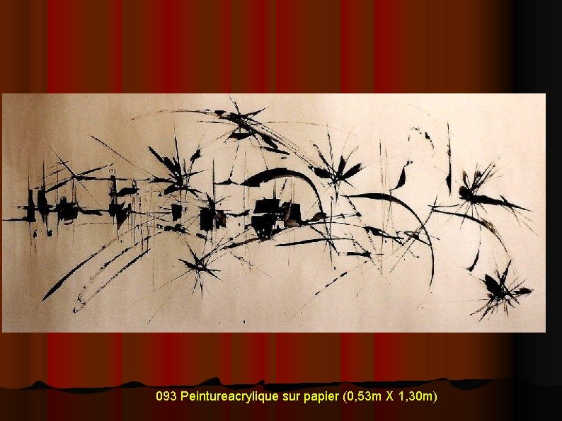 093 Peintureacrylique sur papier (0, 53 m X 1, 30 m) 