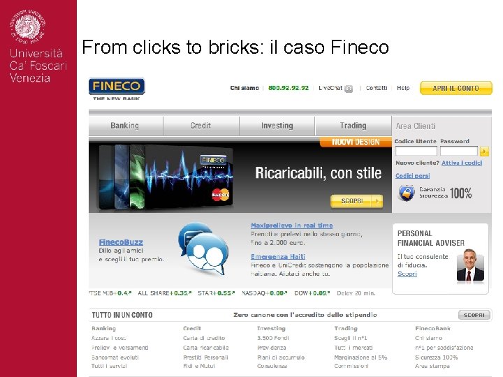 From clicks to bricks: il caso Fineco 