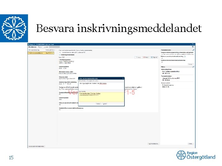 Besvara inskrivningsmeddelandet 15 