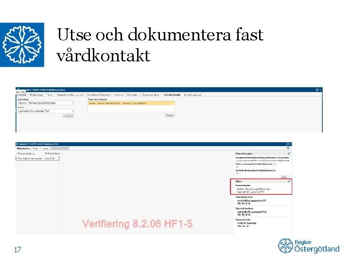 Utse och dokumentera fast vårdkontakt 17 