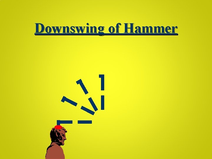 Downswing of Hammer 