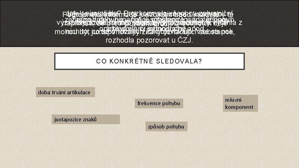 Jak Prozkoumala zahraniční Všekjenim asipřišla? jasné. U té kjuxtapozice se ukazovalo Podrobnější informace dvojicímvšechny