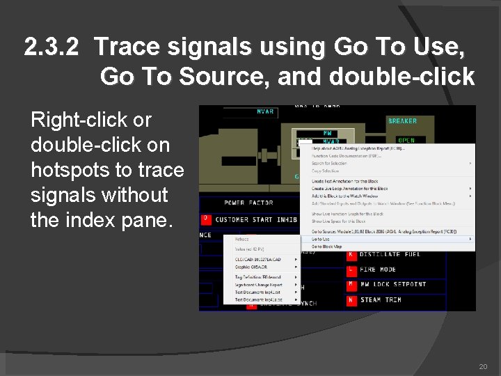 2. 3. 2 Trace signals using Go To Use, Go To Source, and double-click