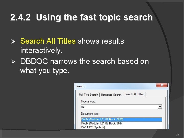 2. 4. 2 Using the fast topic search Search All Titles shows results interactively.