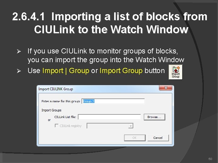 2. 6. 4. 1 Importing a list of blocks from CIULink to the Watch