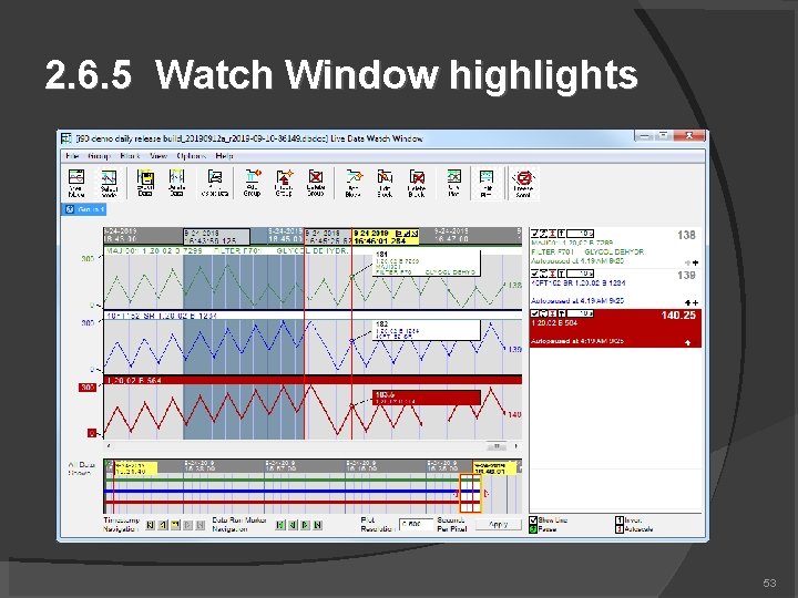 2. 6. 5 Watch Window highlights 53 