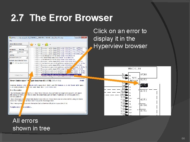 2. 7 The Error Browser Click on an error to display it in the