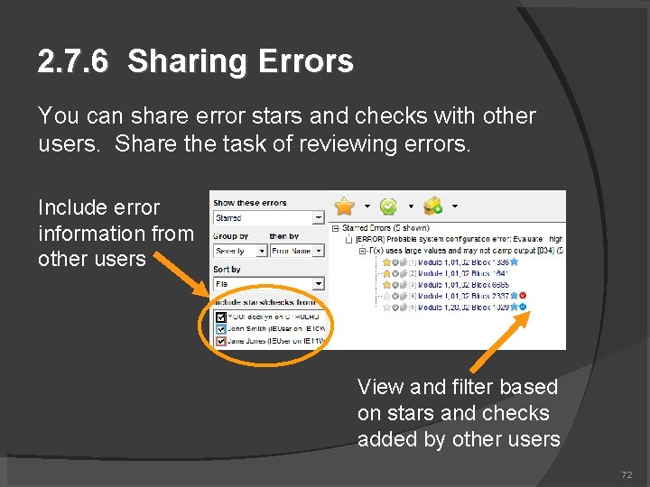2. 7. 6 Sharing Errors You can share error stars and checks with other