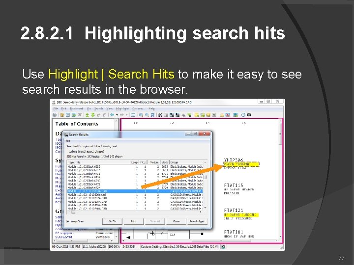 2. 8. 2. 1 Highlighting search hits Use Highlight | Search Hits to make