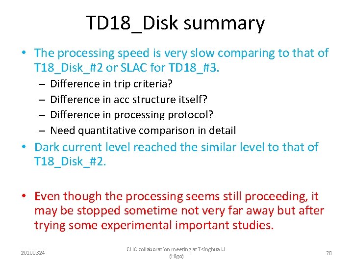 TD 18_Disk summary • The processing speed is very slow comparing to that of
