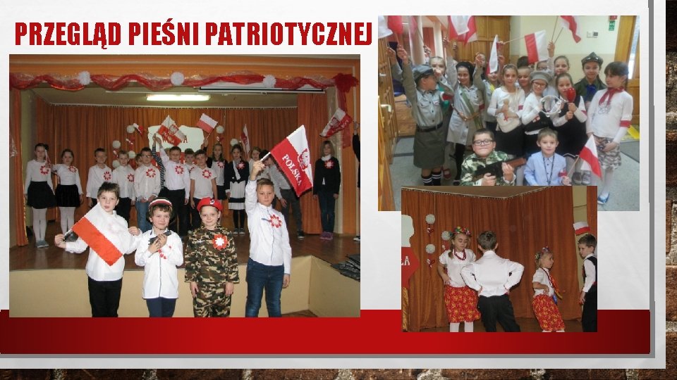 PRZEGLĄD PIEŚNI PATRIOTYCZNEJ 