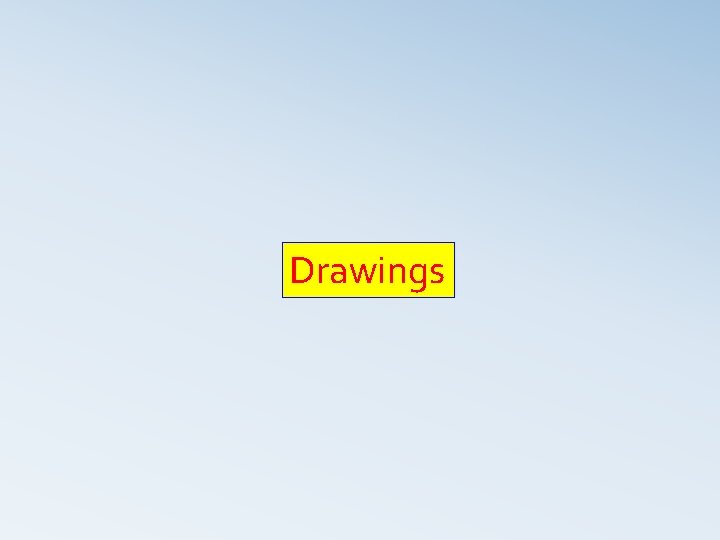 Drawings 
